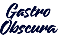 Gastro Obscura