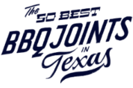 Texas Monthly - 50 Best BBQ Joints in Texas